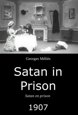 Satan In Prison (1907)