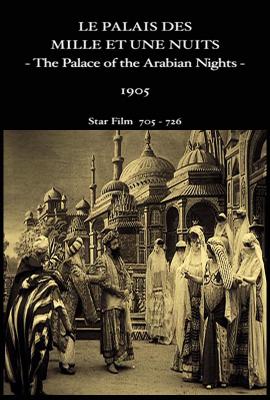 The Palace of Arabian Knights (1905)