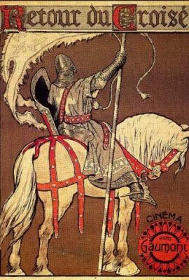 The Return of the Crusader (1908)